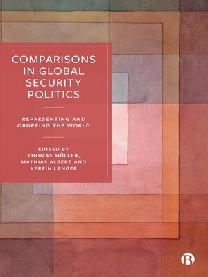 cover image of Comparisons in Global Security Politics